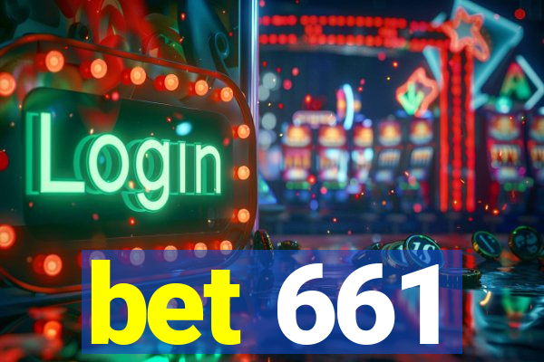 bet 661